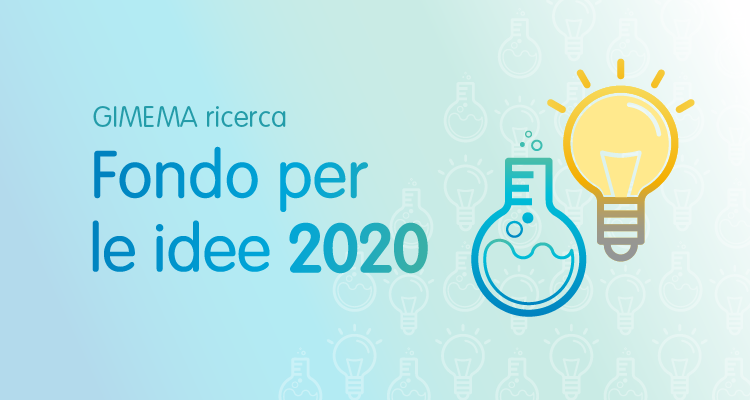 Fondo per le idee 2020 – Fondazione GIMEMA