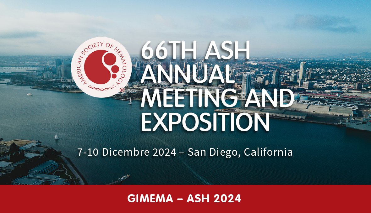 ASH2024: i lavori GIMEMA presentati al congresso dell’American Society ...